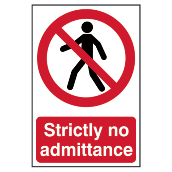 ASEC `Strictly No Admittance` Sign 200mm x 300mm 200mm x 300mm - Click Image to Close