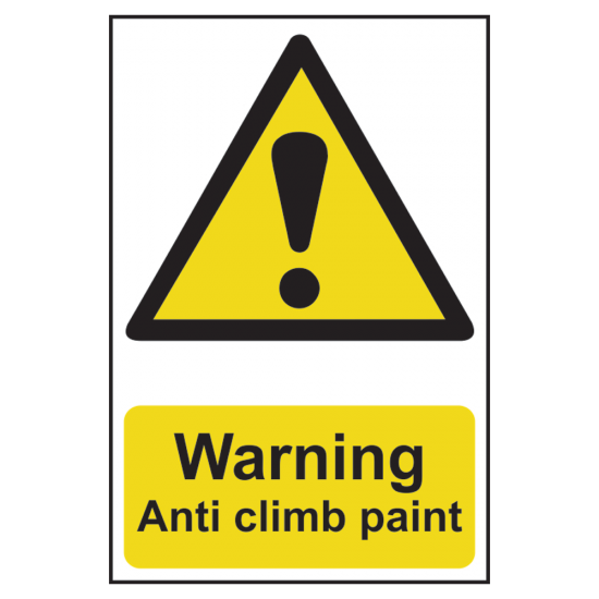 ASEC `Warning: Anti Climb Paint` Sign 200mm x 300mm 200mm x 300mm - Click Image to Close