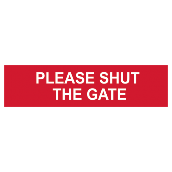 ASEC `Please Shut The Gate` Sign 200mm x 50mm 200mm x 50mm - Click Image to Close