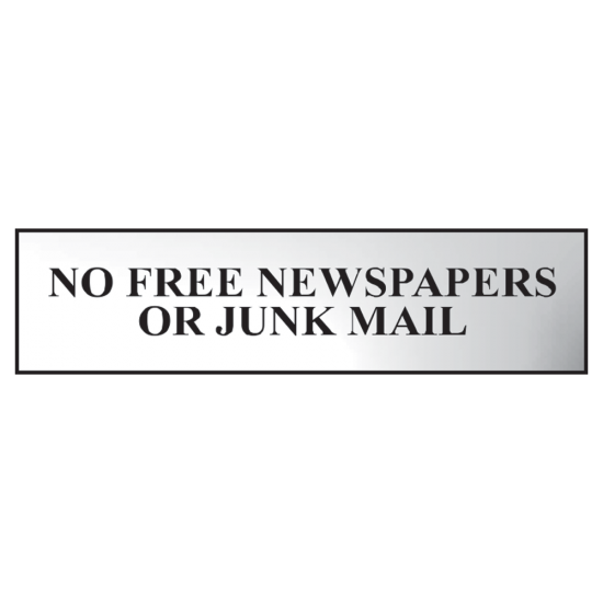 ASEC `No Free Newspapers or Junk Mail` 200mm x 50mm Metal Strip Self Adhesive Sign Chrome Chrome Effect - Click Image to Close