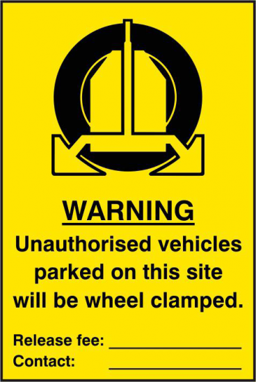 ASEC `Unauthorised Vehicles Parked On This Site Will Be Wheel Clamped` 200mm x 300mm PVC Self Adhesive Sign 1 Per Sheet - Click Image to Close